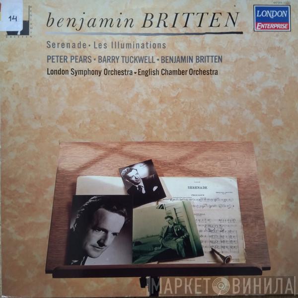 , Benjamin Britten , The London Symphony Orchestra , English Chamber Orchestra , Peter Pears  Barry Tuckwell  - Serenade | Les Illuminations