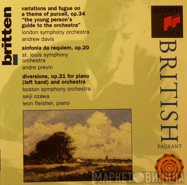 Benjamin Britten, The London Symphony Orchestra, Saint Louis Symphony Orchestra, Boston Symphony Orchestra - Orchestral Music
