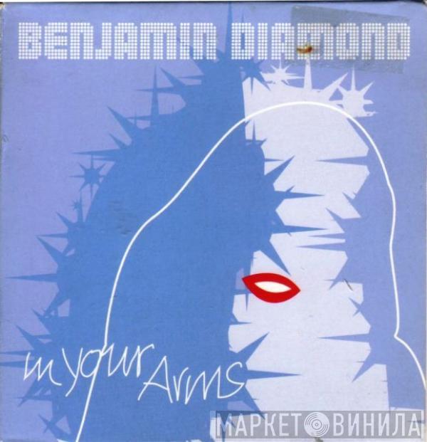  Benjamin Diamond  - In Your Arms