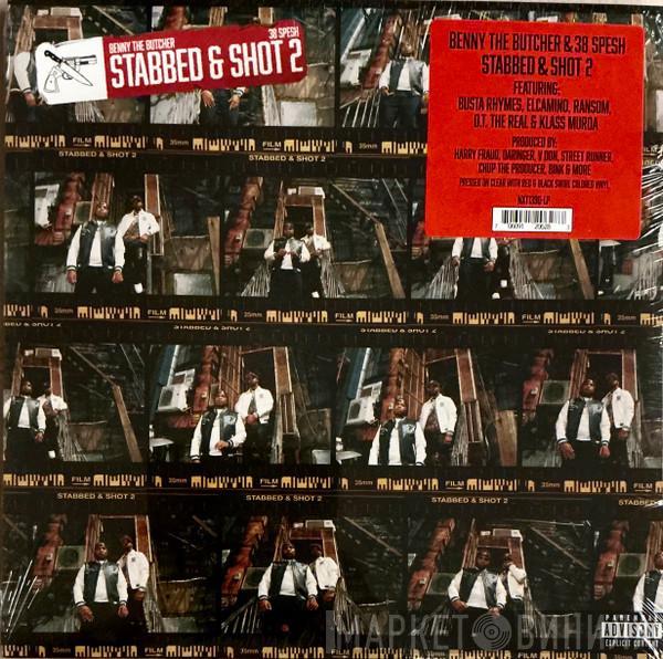 Benny , 38 Spesh - Stabbed & Shot 2