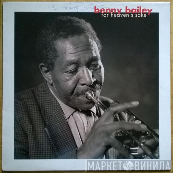 Benny Bailey - For Heaven's Sake