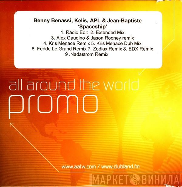 Benny Benassi, Kelis, Apl. De Ap, Jean Baptiste  - Spaceship