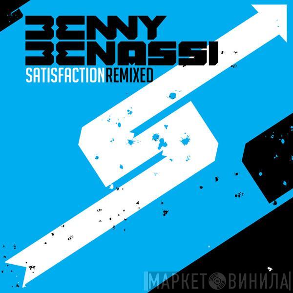  Benny Benassi  - Satisfaction (Remixed)