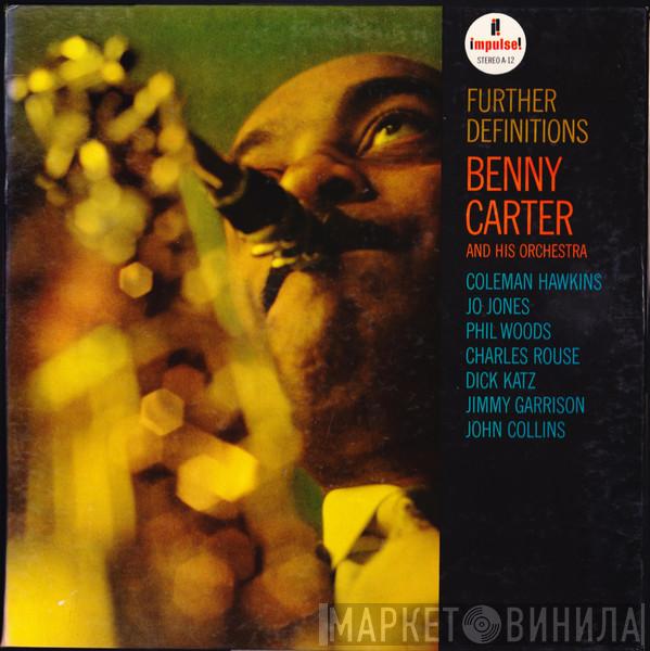 Benny Carter And His Orchestra - Further Definitions
