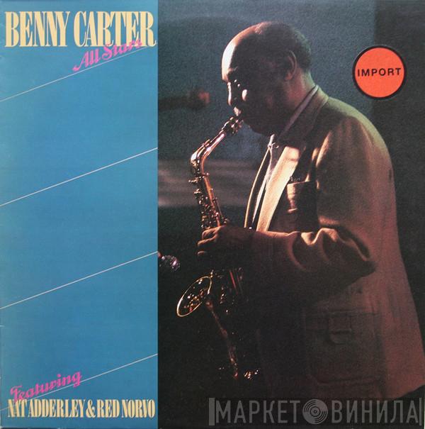 Benny Carter And His Orchestra, Nat Adderley, Red Norvo - Benny Carter All Stars Featuring Nat Adderley & Red Norvo
