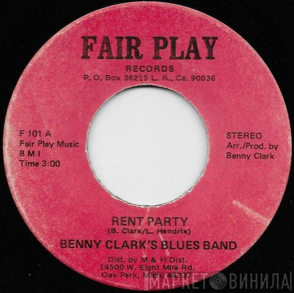 Benny Clark's Blues Band - Rent Party / Lasting Love
