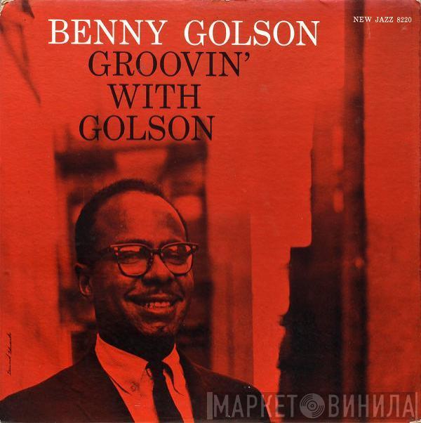 Benny Golson - Groovin' With Golson