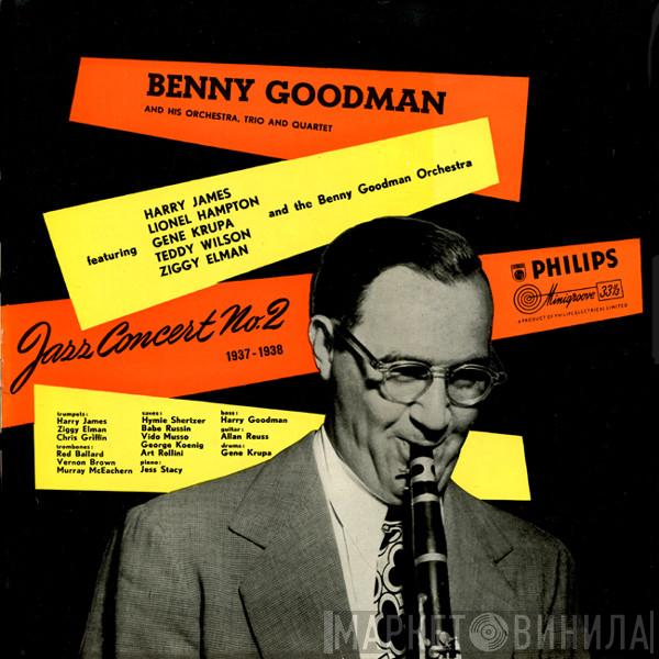 , Benny Goodman And His Orchestra And Benny Goodman Trio  The Benny Goodman Quartet  - Jazz Concert No.2 1937-1938