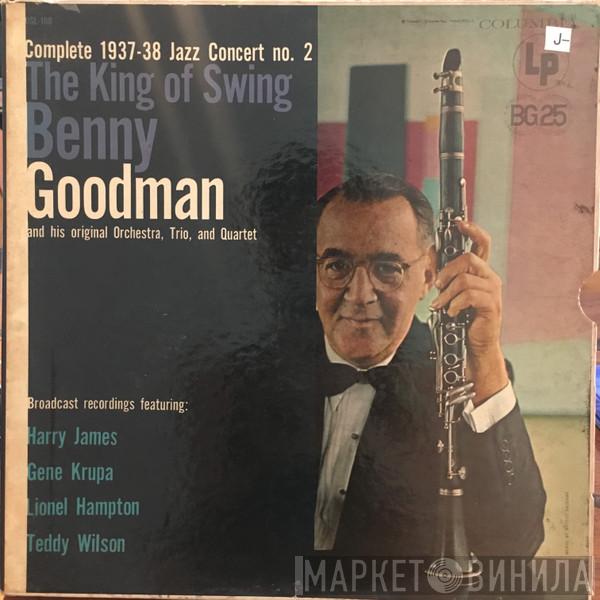 , Benny Goodman And His Orchestra And Benny Goodman Trio  The Benny Goodman Quartet  - The King Of Swing - Complete 1937 Jazz Concert No. 2