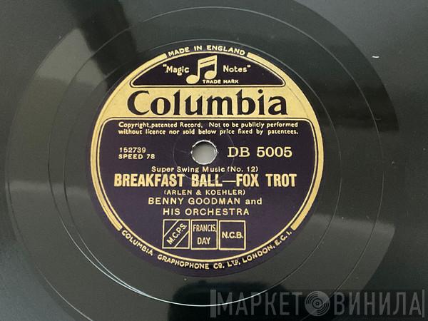 Benny Goodman And His Orchestra, Red Nichols - Breakfast Ball