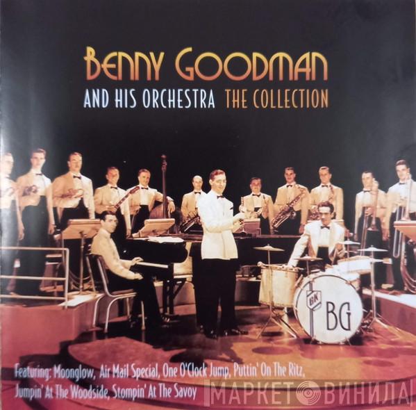 Benny Goodman And His Orchestra - The Collection