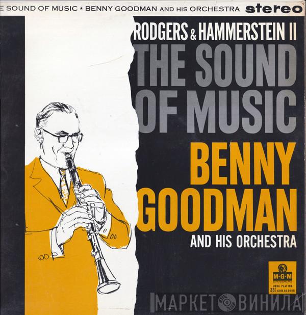 Benny Goodman And His Orchestra - The Sound Of Music (Rodgers & Hammerstein II)