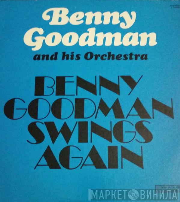 Benny Goodman - Benny Goodman Swings Again