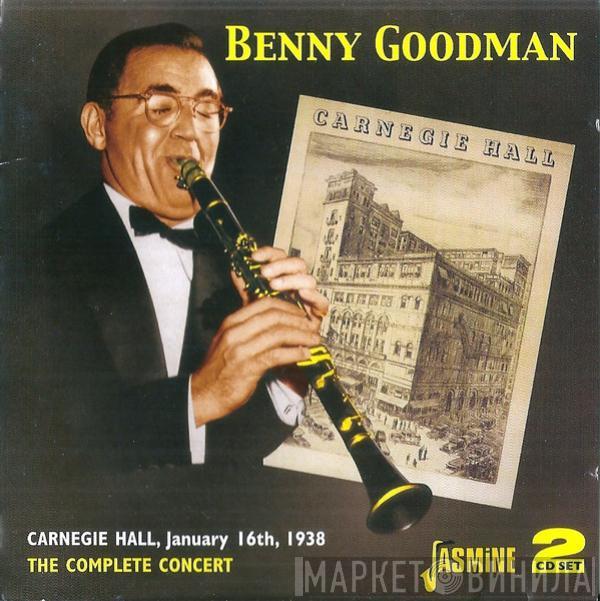  Benny Goodman  - Carnegie Hall, January 16th, 1938 - The Complete Concert