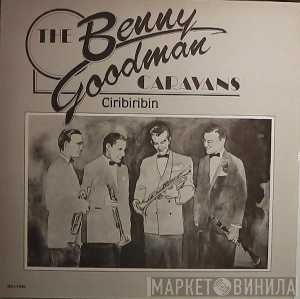 Benny Goodman - Ciribiribin
