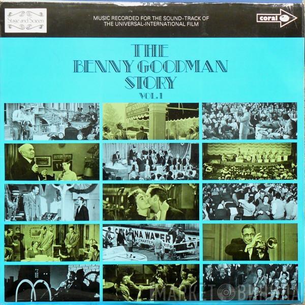  Benny Goodman  - The Benny Goodman Story Vol. 1