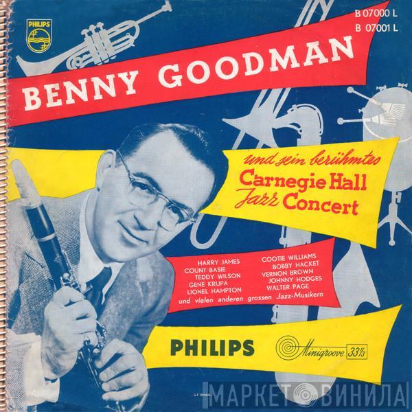  Benny Goodman  - Und Sein Berühmtes Carnegie Hall Jazz Concert