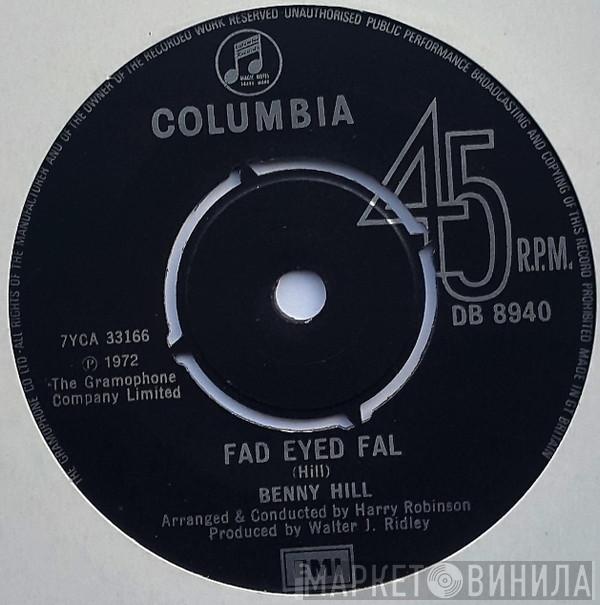 Benny Hill - Fad Eyed Fal