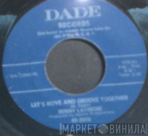 Benny Latimore - It's Just A Matter Of Time