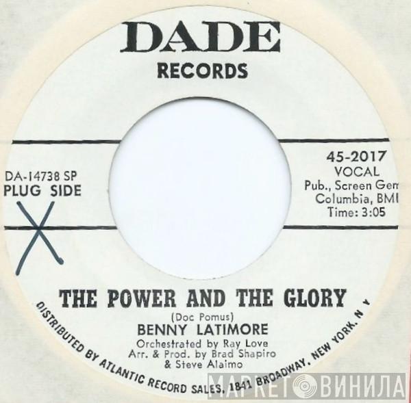 Benny Latimore - The Power And The Glory