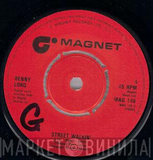 Benny Lord - Street Walkin' / Something's Moving