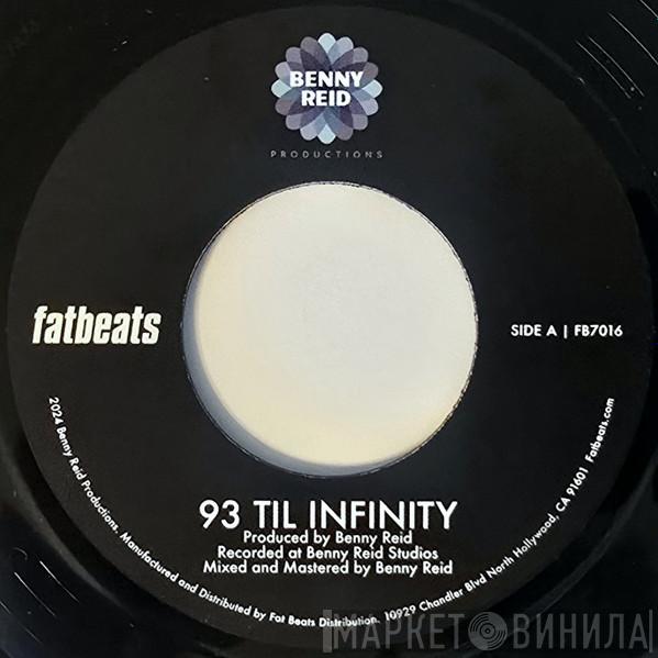 Benny Reid - 93 Till Infinity