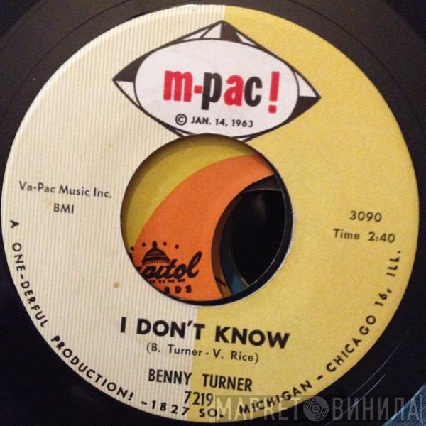 Benny Turner - I Don't Know