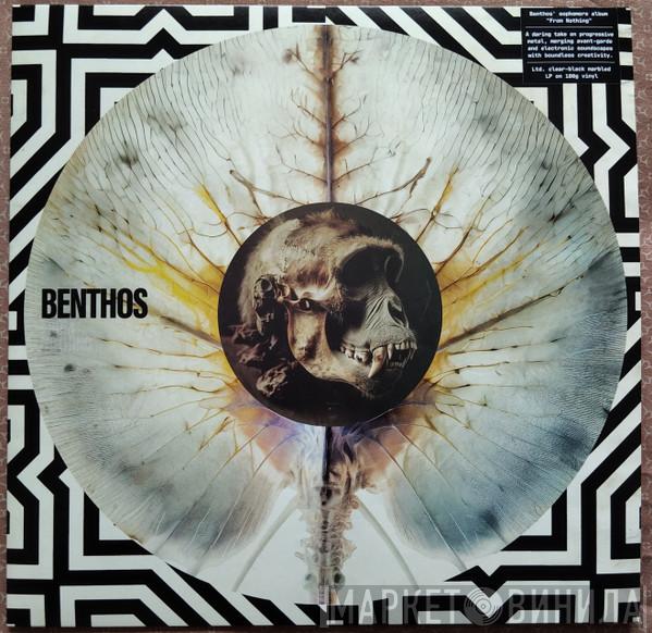 Benthos - From Nothing