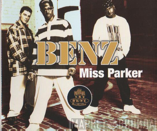 Benz - Miss Parker