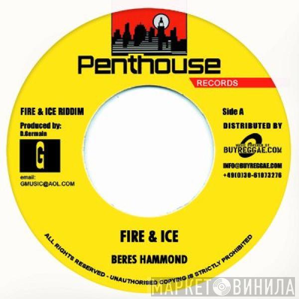 Beres Hammond, Busy Signal - Fire & Ice / Fire & Ice (Remix)