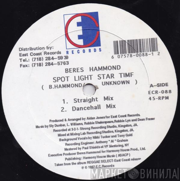 Beres Hammond, Dean Fraser - Spot Light Star Time / Instrumental