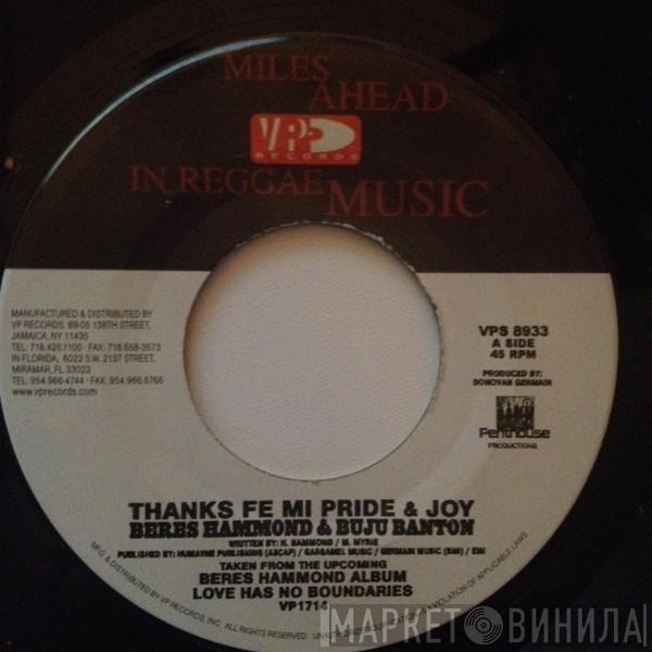 Beres Hammond, Buju Banton - Thanks Fe Mi Pride And Joy