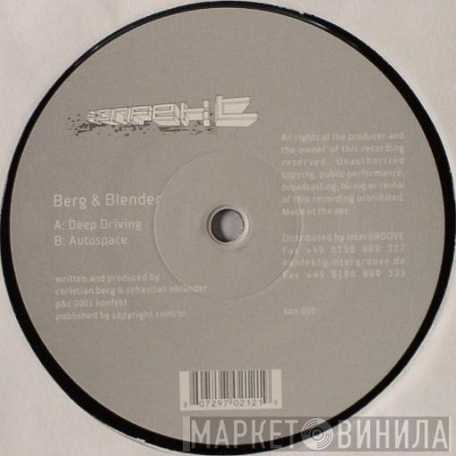 Berg & Blender - Deep Driving / Autospace