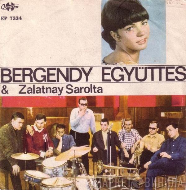 Bergendy, Sarolta Zalatnay - Bergendy Együttes & Zalatnay Sarolta