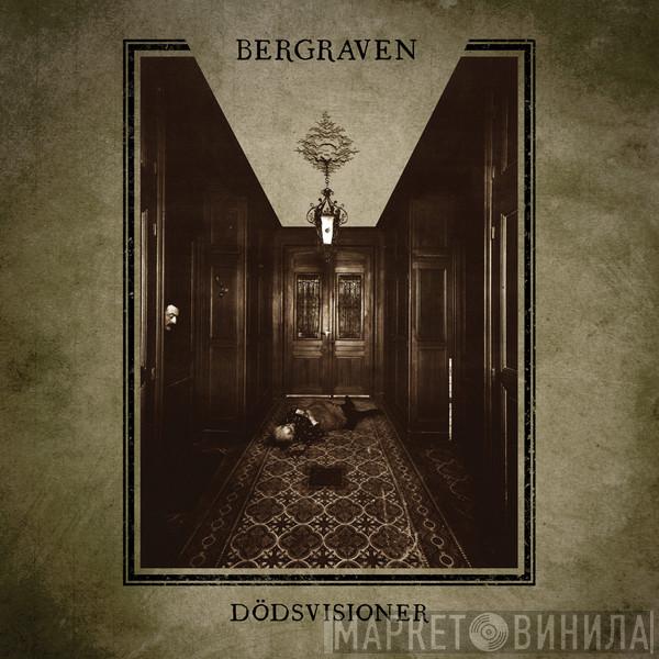 Bergraven - Dödsvisioner
