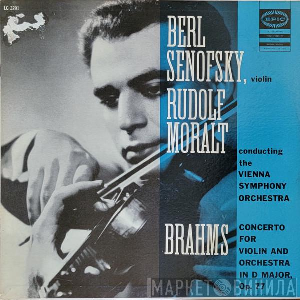 , Berl Senofsky , Rudolf Moralt , Johannes Brahms  Wiener Symphoniker  - Violin Concerto In D, Op. 77