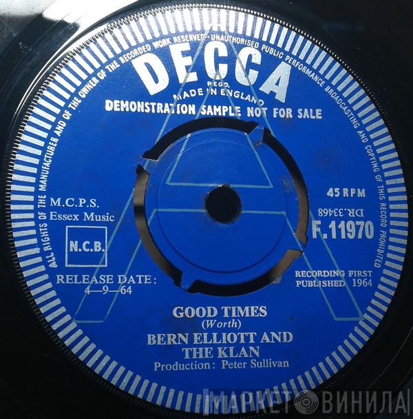Bern Elliott, The Klan  - Good Times