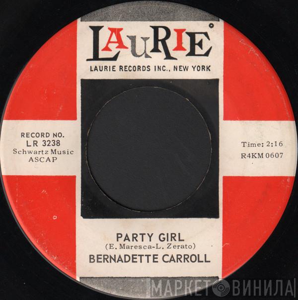 Bernadette Carroll - Party Girl