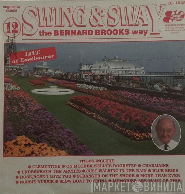 Bernard Brooks - Swing & Sway The Bernard Brooks Way