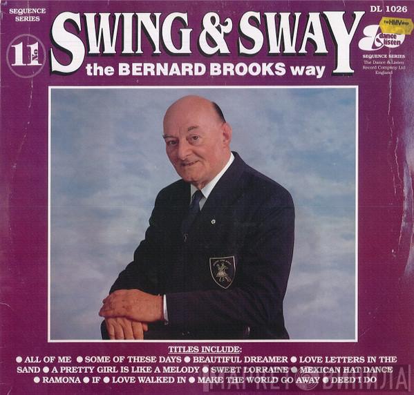 Bernard Brooks - Swing & Sway The Bernard Brooks Way