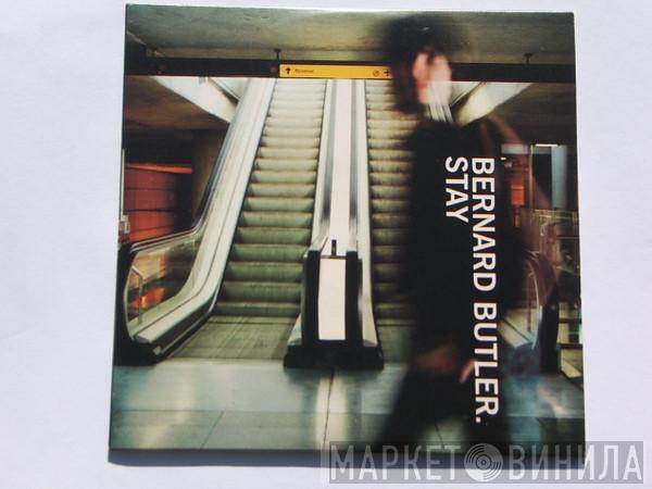 Bernard Butler - Stay