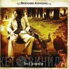 Bernard Fanning - Tea & Sympathy