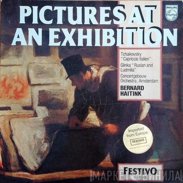 , Bernard Haitink  Concertgebouworkest  - Pictures At An Exhibition