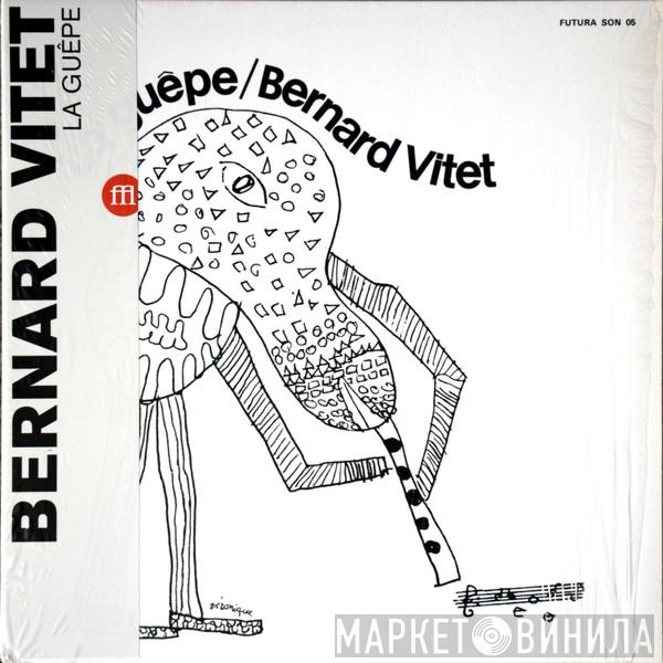 Bernard Vitet - La Guêpe