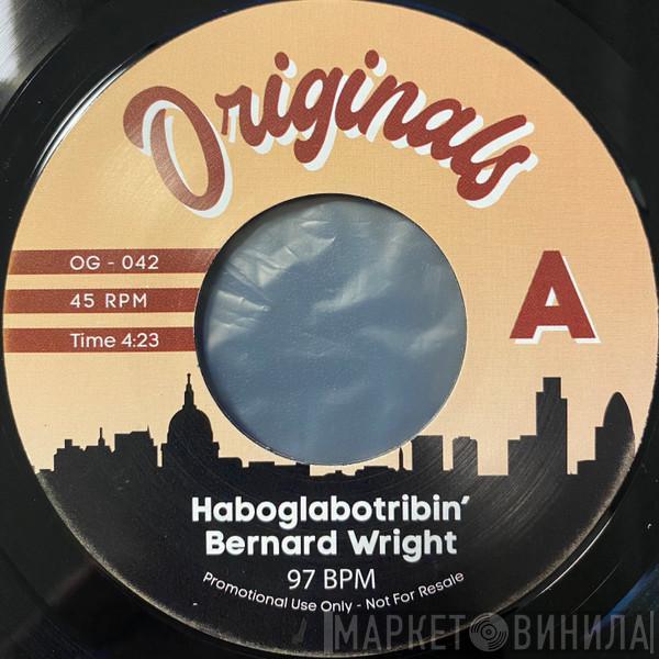 Bernard Wright, Snoop Dogg - Haboglabotribin' / Gz & Hustlas