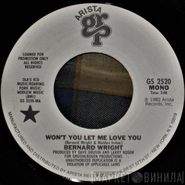 Bernard Wright - Won't You Let Me Love You