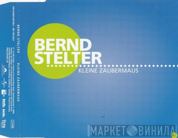 Bernd Stelter - Kleine Zaubermaus