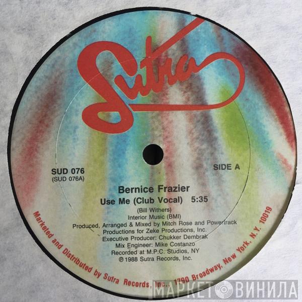 Bernice Frazier - Use Me