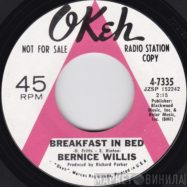 Bernice Willis - Breakfast In Bed / Confidence