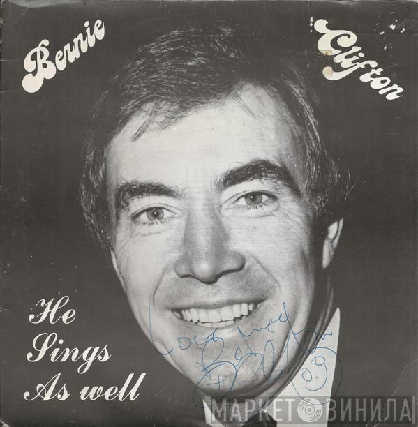 Bernie Clifton - He Sings As Well